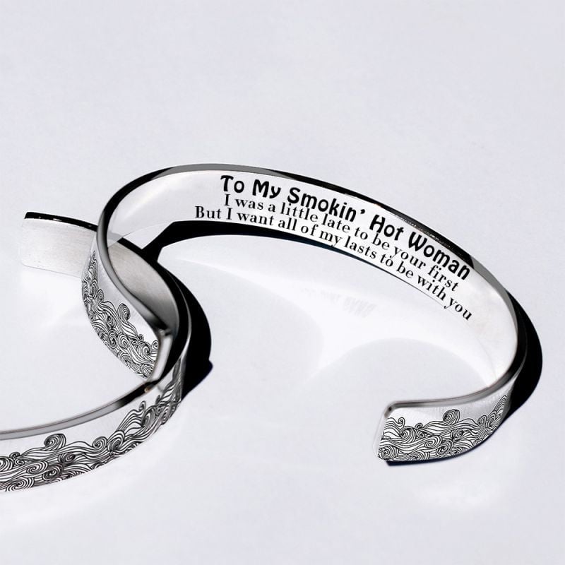 For Love - To My Smokin&#39; Hot Woman Wave Cuff Bracelet